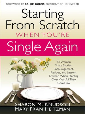 cover image of Starting From Scratch When You're Single Again